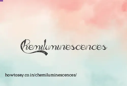 Chemiluminescences