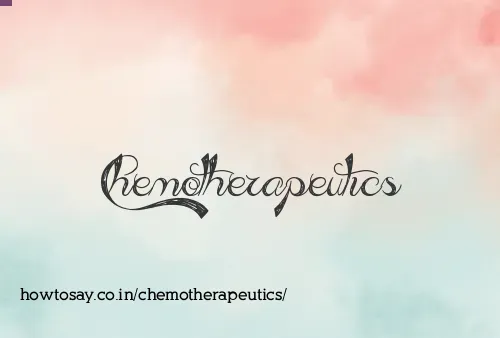 Chemotherapeutics