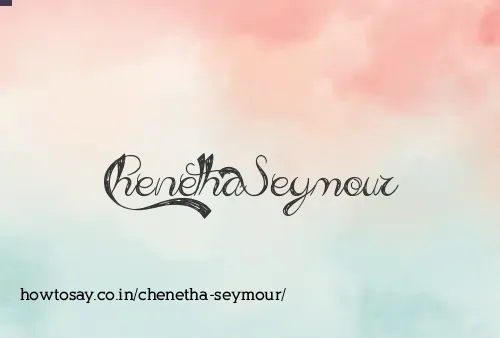Chenetha Seymour
