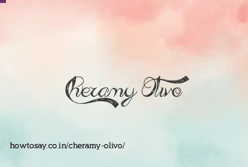 Cheramy Olivo