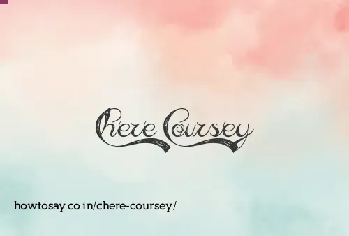 Chere Coursey
