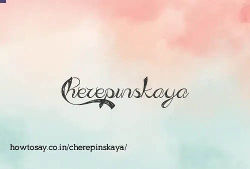 Cherepinskaya