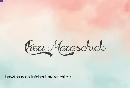 Cheri Maraschick