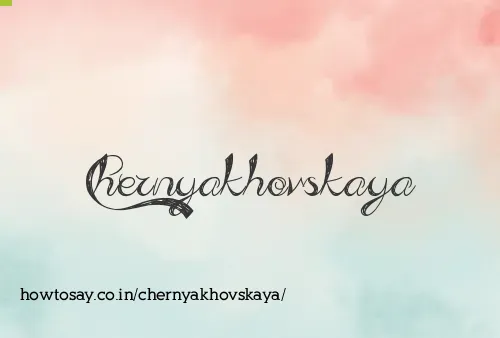 Chernyakhovskaya
