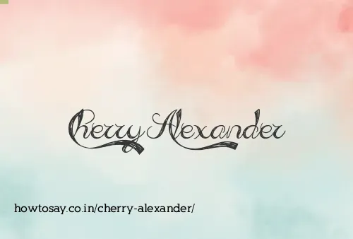 Cherry Alexander