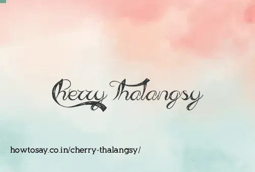 Cherry Thalangsy