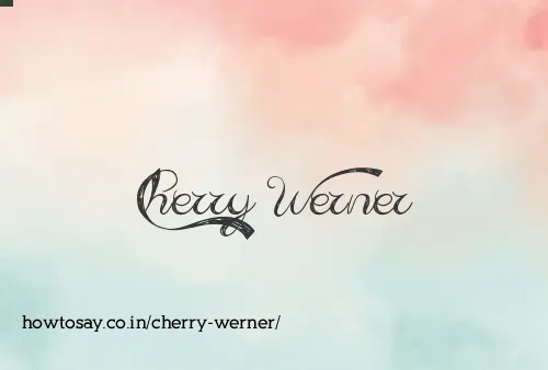Cherry Werner