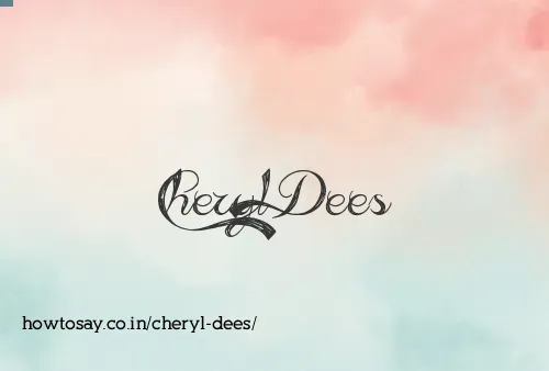 Cheryl Dees