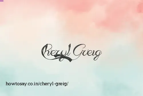 Cheryl Greig