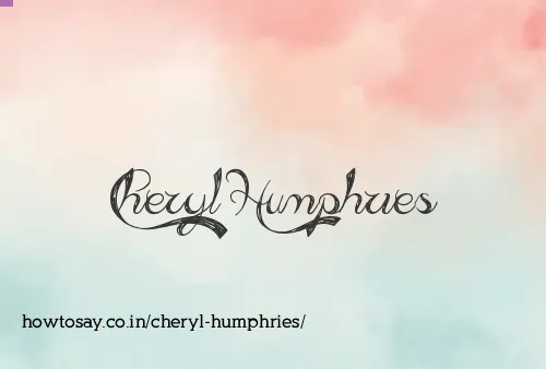 Cheryl Humphries