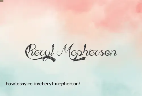Cheryl Mcpherson