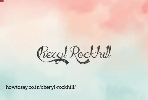 Cheryl Rockhill