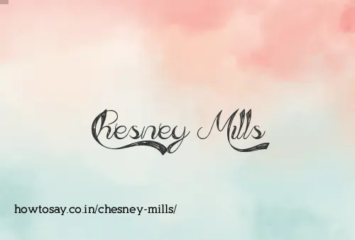 Chesney Mills