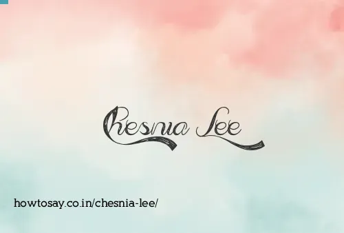 Chesnia Lee