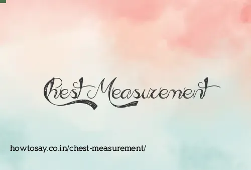 Chest Measurement