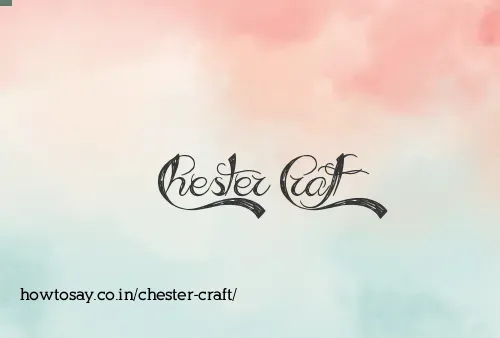 Chester Craft