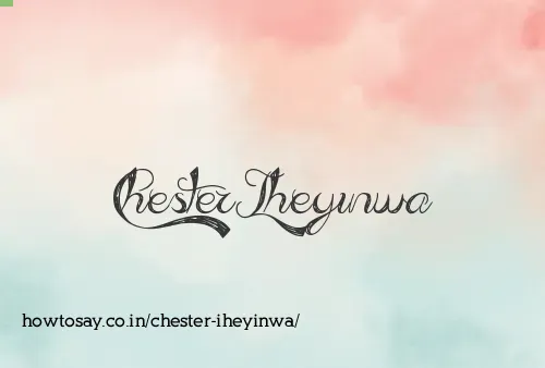 Chester Iheyinwa