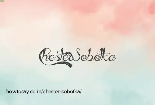 Chester Sobotka