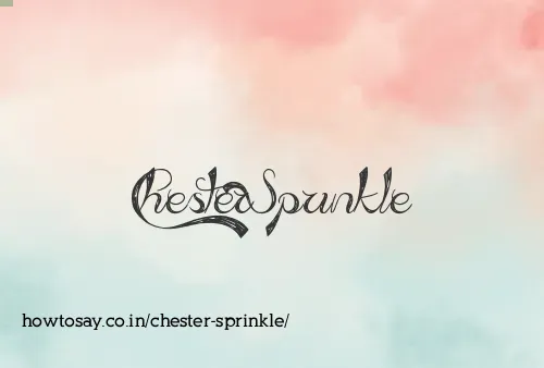 Chester Sprinkle
