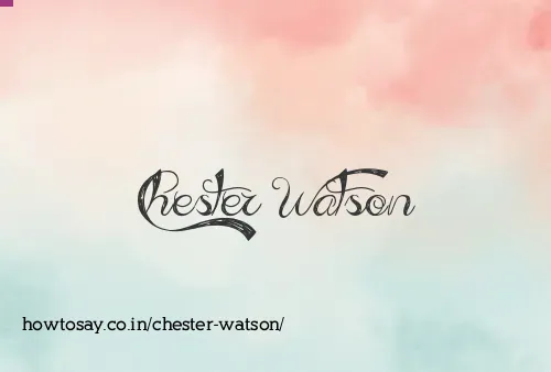 Chester Watson