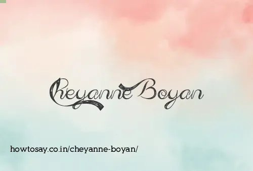 Cheyanne Boyan
