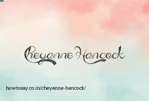 Cheyanne Hancock