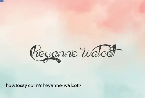 Cheyanne Walcott