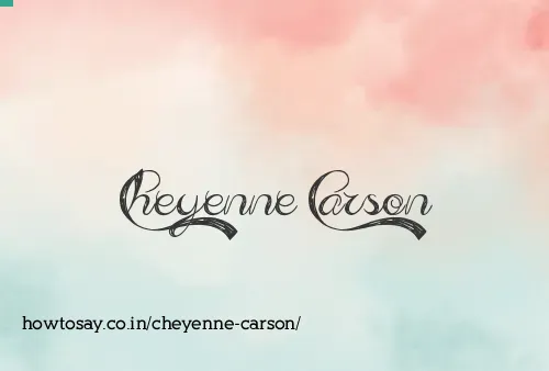 Cheyenne Carson