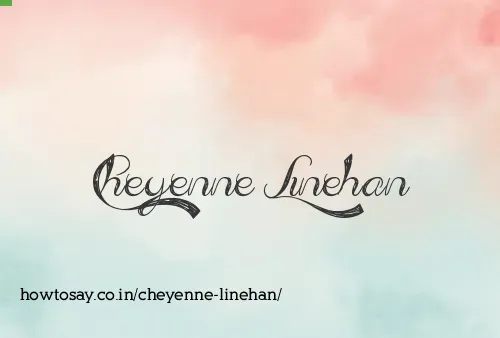 Cheyenne Linehan