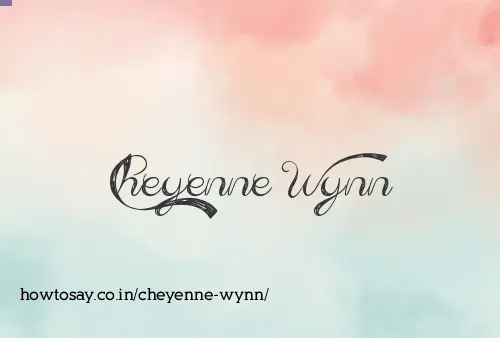 Cheyenne Wynn
