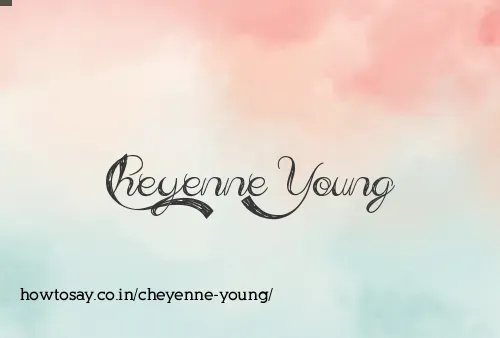 Cheyenne Young