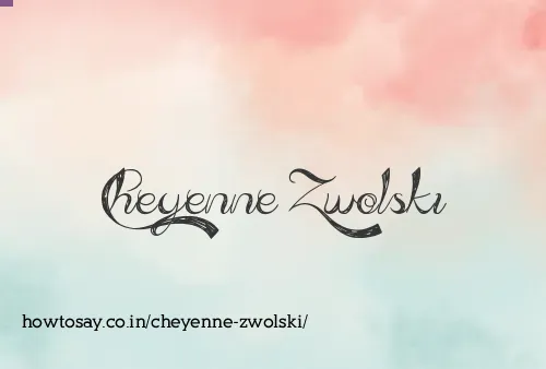 Cheyenne Zwolski