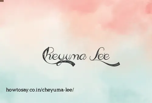 Cheyuma Lee