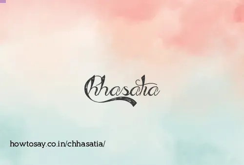 Chhasatia