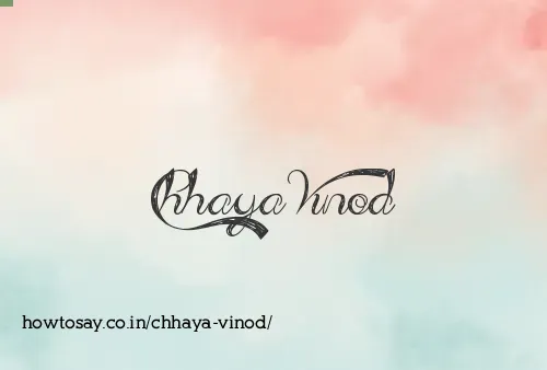 Chhaya Vinod