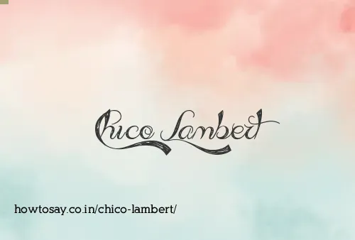 Chico Lambert