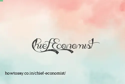 Chief Economist
