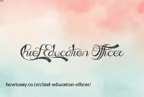 Chief Education Officer