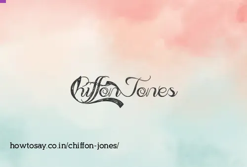 Chiffon Jones