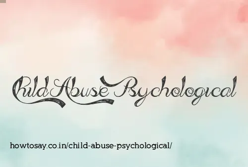 Child Abuse Psychological