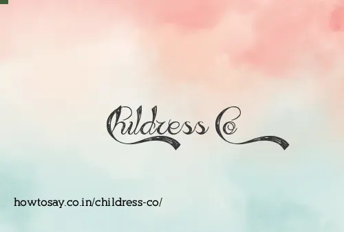 Childress Co