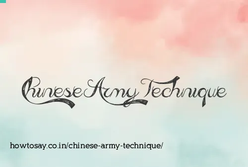 Chinese Army Technique