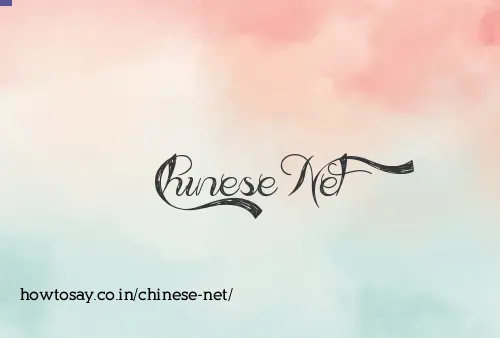 Chinese Net