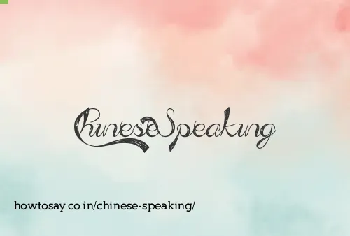 Chinese Speaking