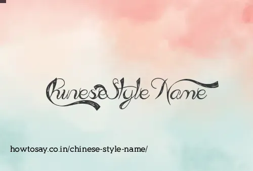 Chinese Style Name