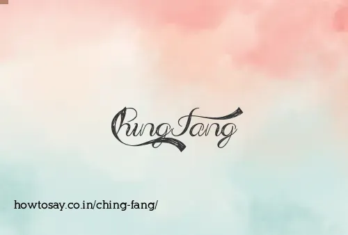 Ching Fang