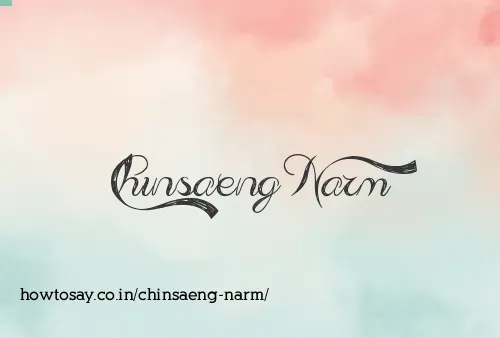 Chinsaeng Narm