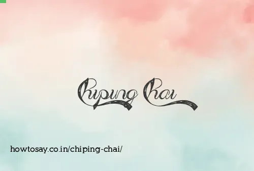 Chiping Chai