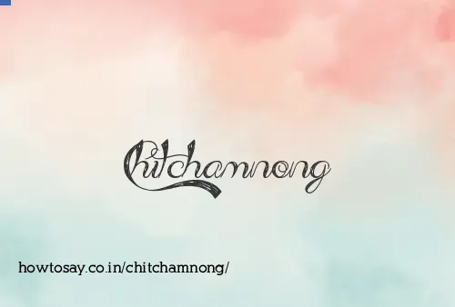 Chitchamnong