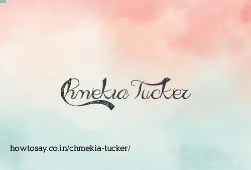 Chmekia Tucker